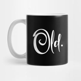 Dark Old Mug